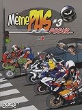 M�me pas peeur..., Tome 3 :