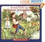 . . . If You Grew Up with George Washington