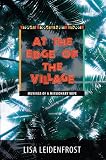 At the Edge of the Village: Musings of a Missionary Wife