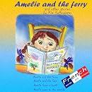Am�lie and the ferry and other stories