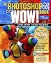 Photoshop CS3/CS4 Wow! Book