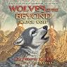 Watch Wolf: Wolves of the Beyond #3