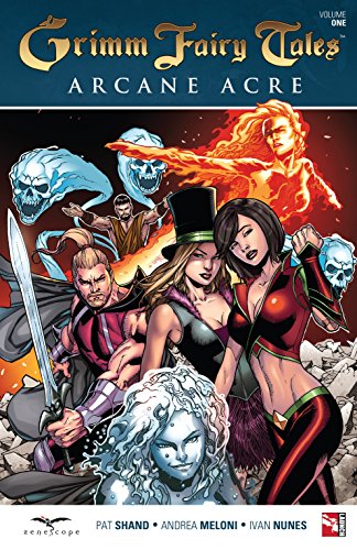 Grimm Fairy Tales Arcane Acre Vol. 1