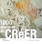 1000 mani�res de cr�er