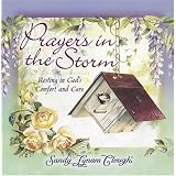 PrayersintheStorm:RestinginGod'sComfortandCare
