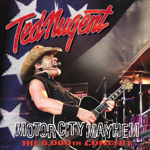 Album Art for Motor City Mayhem - The 6000th Show by Ted Nugent