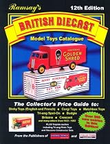 Ramsay's British Diecast Model Toys Price Guide / Catalogue 12th Edition - 2007 - Dinky / Corgi Toys