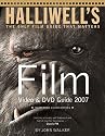 Halliwell's Film Video & DVD Guide 2007