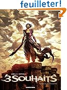 3 Souhaits, Tome 2 