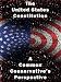The United States Constitution: A Common Conservative's Perspective