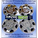 411 Series PT Cruiser Chrome 15 Replica Hub Caps by Suburban Wheel Cover