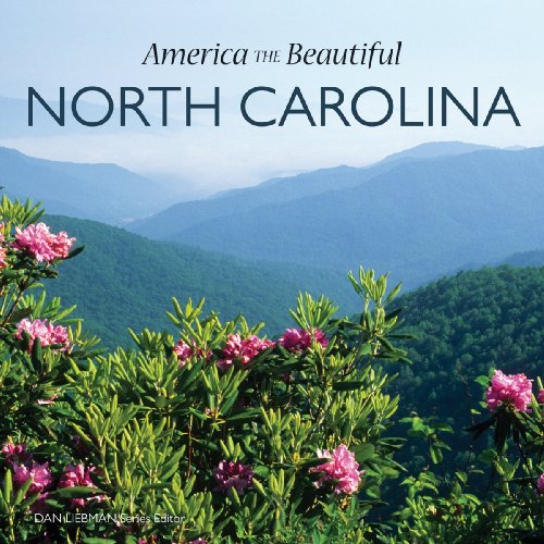North Carolina The Beautiful