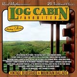 Log Cabin Favorites: Vintage Bluegrass & Mountain Ballads