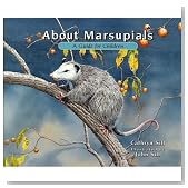About Marsupials: A Guide for Children (About...)