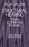 Structural Hearing Tonal Coherence in Music (0486222756) by Salzer, Felix