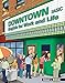 Downtown Basic: English for Work and Life (Downtown: English for Work and Life)