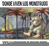 Donde Viven Los Monstruos (Where The Wild Things Are) (Turtleback School & Library Binding Edition) (Historias Para Dormir) (Spanish Edition) [School & Library Binding] [1996] (Author) Maurice Sendak