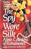 The Spy Wore Silk (G K Hall Large Print Book Series)