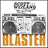 Blaster