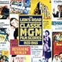 The Lion's Roar: Classic M-G-M Film Scores, 1935 - 1965: Motion Picture Soundtrack Anthology