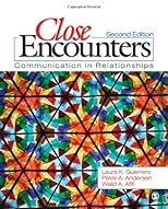 Close Encounters: Communication in Relationships