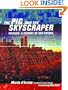 The Pig and the Skyscraper: Chicago: A History of Our Future