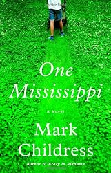 One Mississippi: A Novel