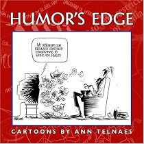 Humor's Edge: Cartoons by Ann Telnaes