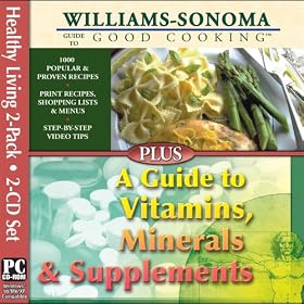Williams Sonoma Good Cooking / Vitamins, Minerals and Supplements
