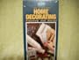 Home Decorating [VHS]