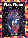 Rag Rugs: Contemporary Projects in a Traditional Craft