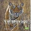 Vie sauvage
