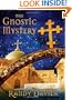 The Gnostic Mystery