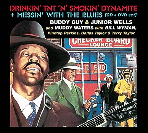 Buddy Guy & Junior Wells - Drinkin TNT N Smokin Dynamite / Messin With Blues - Zortam Music