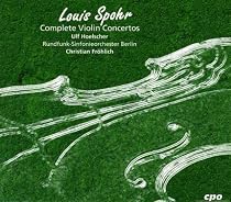 Spohr: Complete Violin Concertos (Box Set)