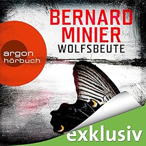 Wolfsbeute (Martin Servaz 3)