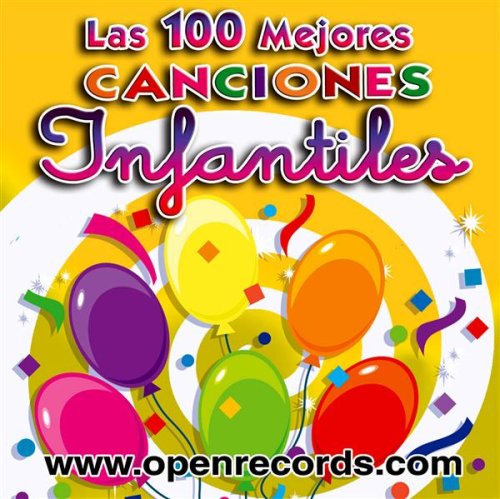 Las 100 Mejores Canciones Infantiles