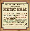 Glory of the Music Hall