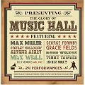 Glory of the Music Hall