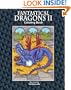 Fantastical Dragons II: Coloring Book