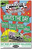 Saves the Day Poster - Bamboozle Concert Flyer - Spring Tour 08