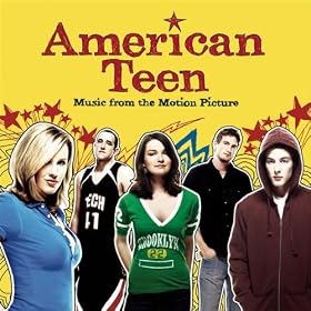 American Teen - Music From The Motion Picture [Explicit]