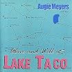 Alive and Well at Lake Taco