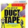 365 Days of Duct Tape Page-A-Day Calendar 2009 (Original Page a Day Calendars)