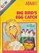 Big Bird's Egg Catch