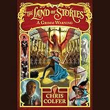 Download A Grimm Warning: The Land of Stories, Book 3