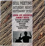 Soul Meeting: Saturday Night Hootenanny Style