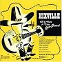 Hixville: We'll Have a Time Yes-Siree! (Custom Pressings Volume 1)