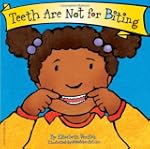 Teeth are not for Biting