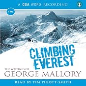 Climbing Everest: The Writings of George Mallory | [George Mallory]